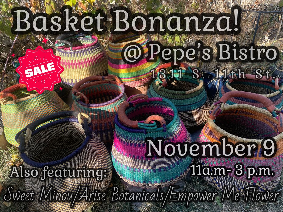 Basket Bonanza @ Pepe's ! 