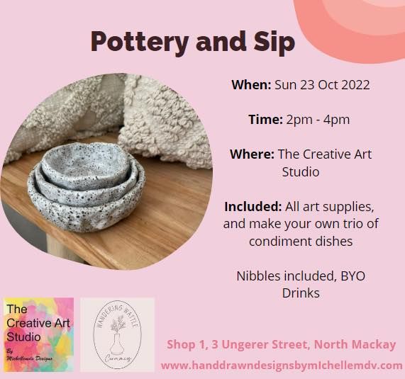 Sun 23 Oct 22 Pottery and Sip, Mackay, Queensland, 23 October 2022