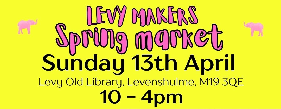 Levy Makers Spring Market - 13th April