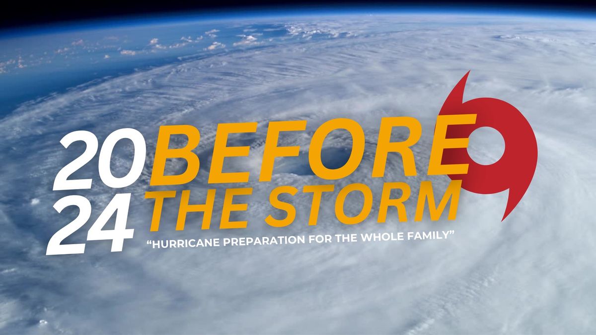 Before the Storm Hurricane Preparedness Event