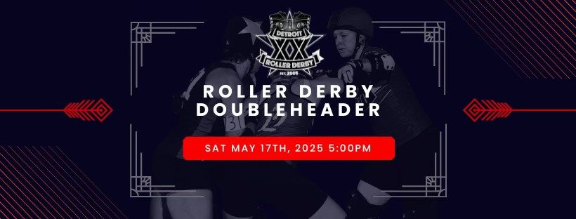 Detroit Roller Derby Game & 20th Anniversary Showcase