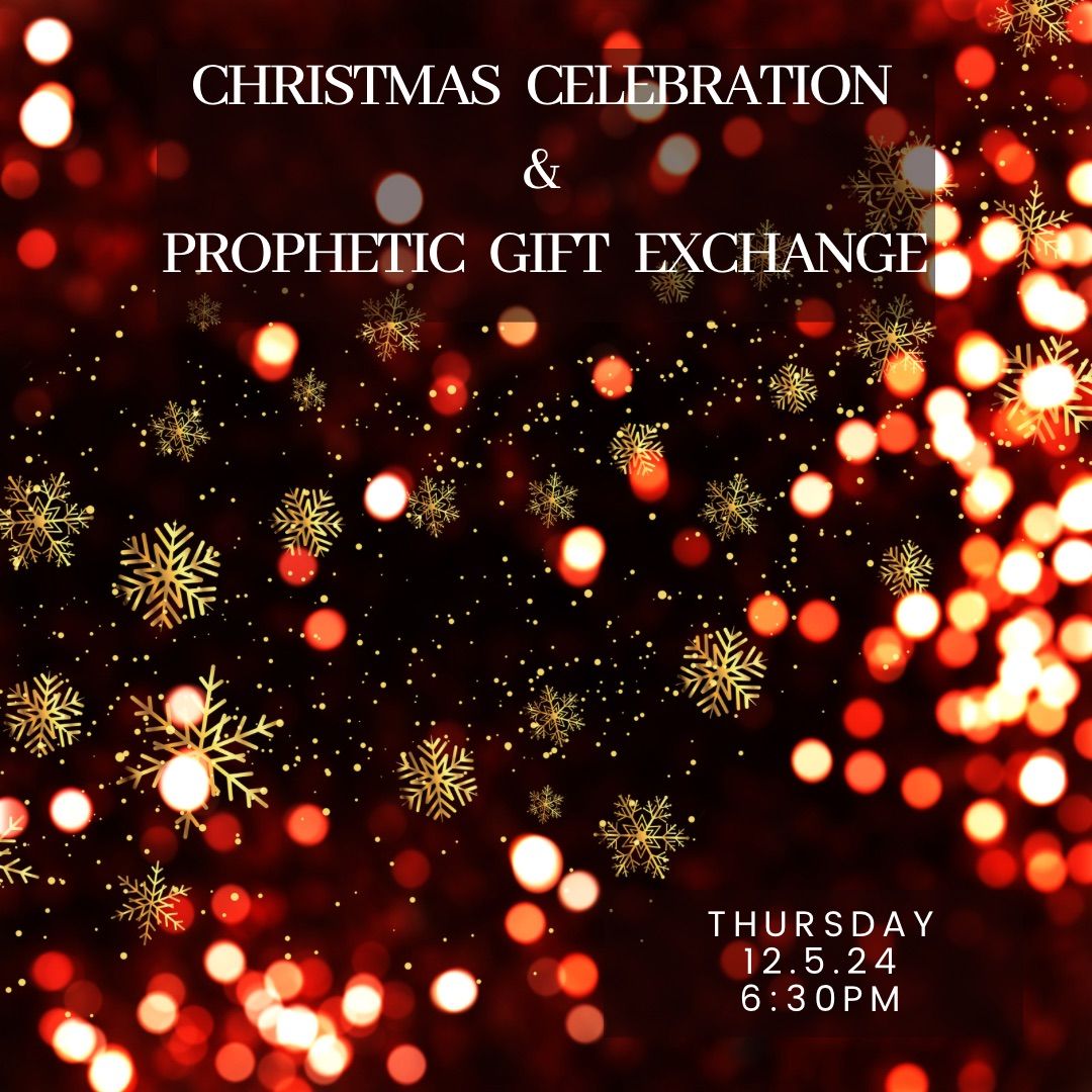 WWPA Christmas celebration & Prophetic gift exchange 