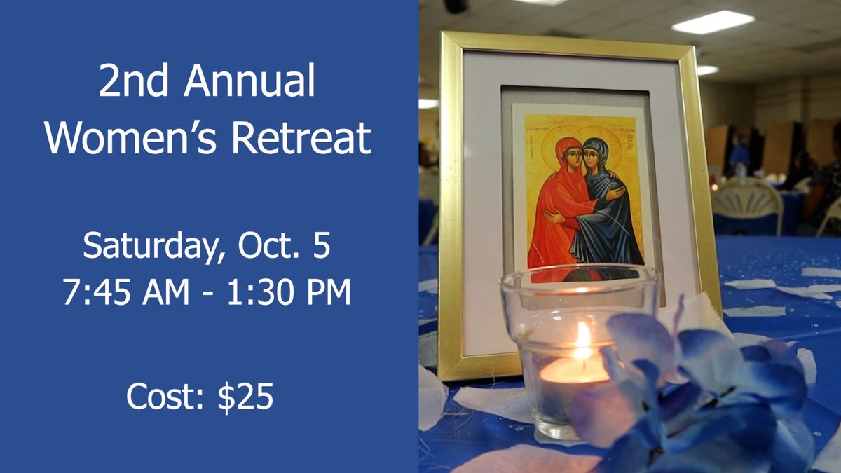 2nd Annual Women's Retreat