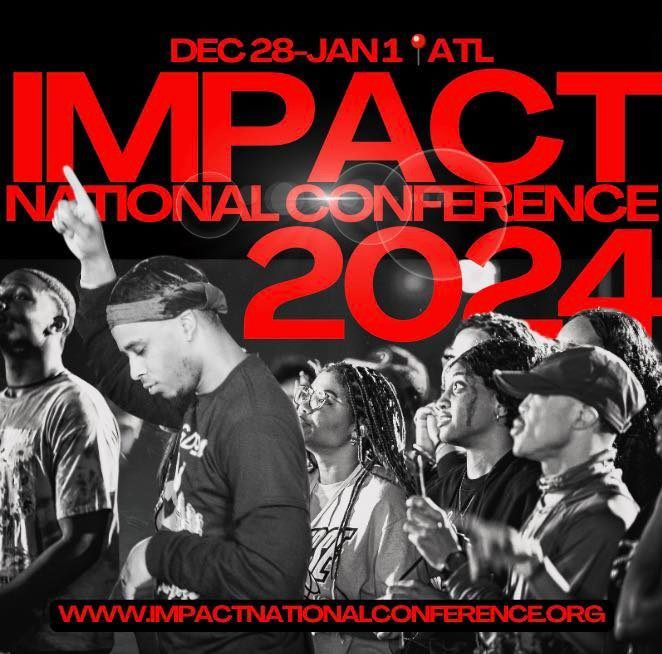 IMPACT MOVEMENT NATIONAL CONFERENCE 2024