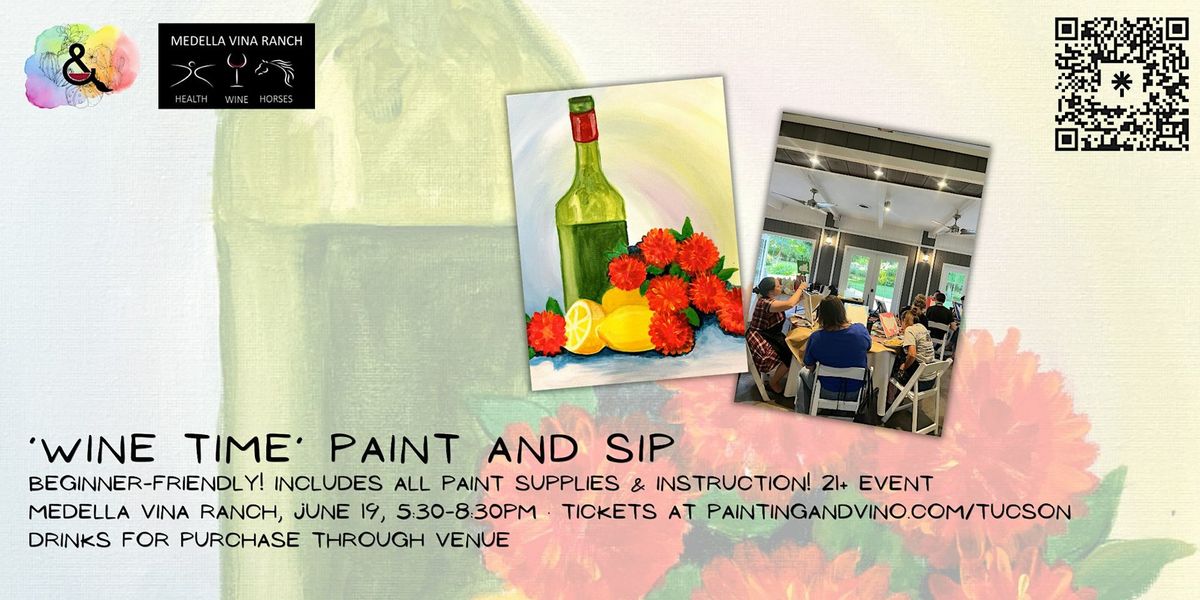 'Wine Time' Paint and Sip at Medella Vina Ranch