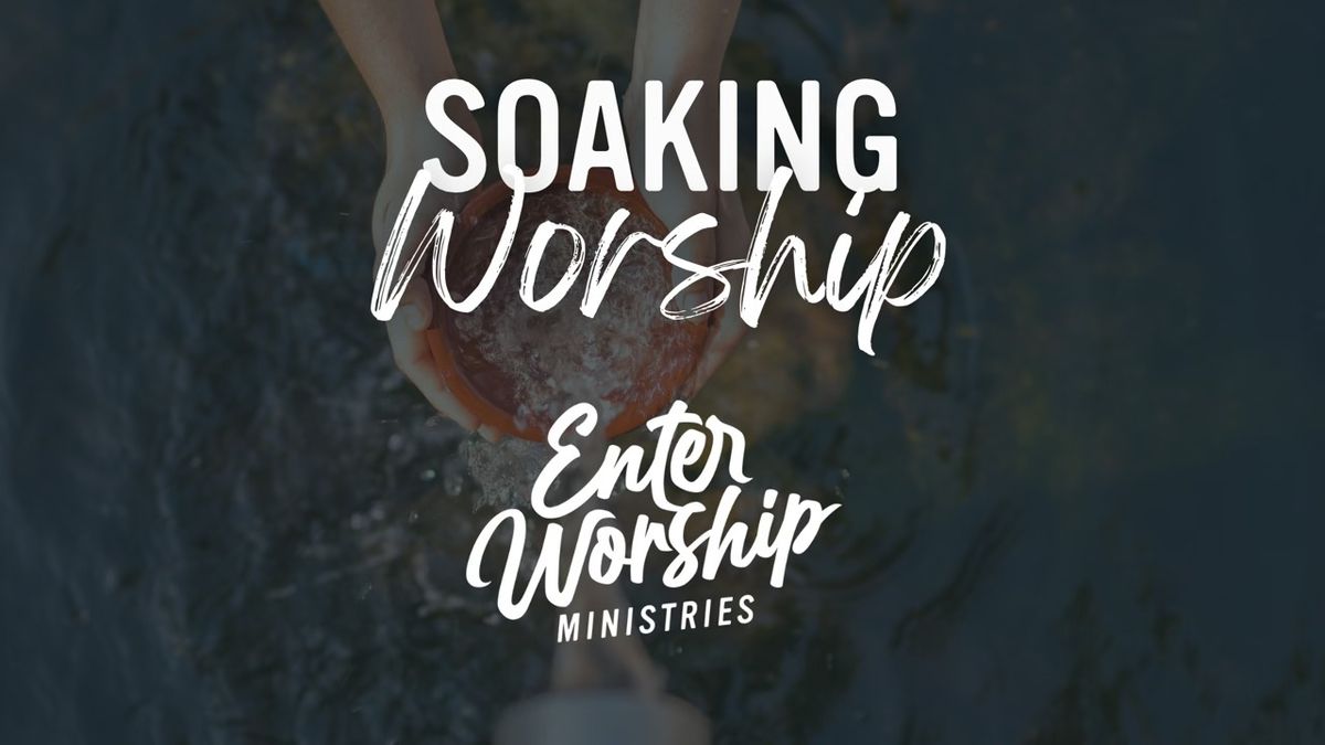 Soaking Worship Night