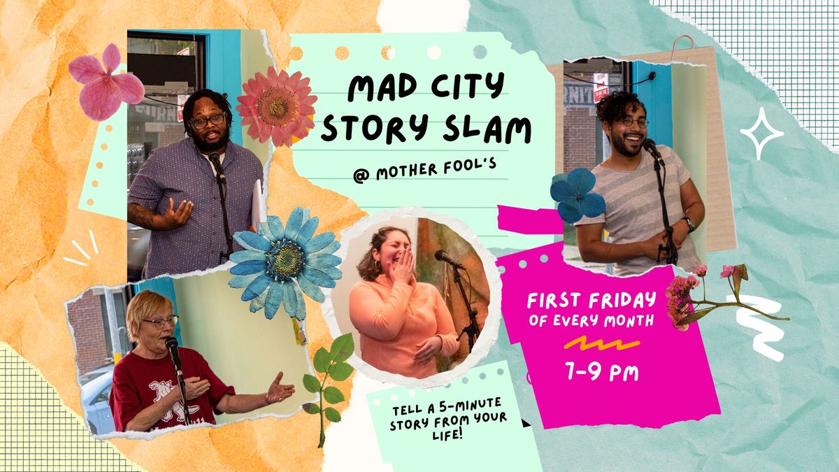 Mad City Story Slam: Never Have I Ever...