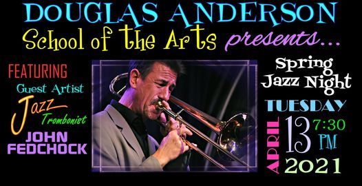 Douglas Anderson School of the Arts Spring Jazz Night, Douglas Anderson Douglas Anderson School of the Arts Spring Jazz Night, Douglas Anderson
