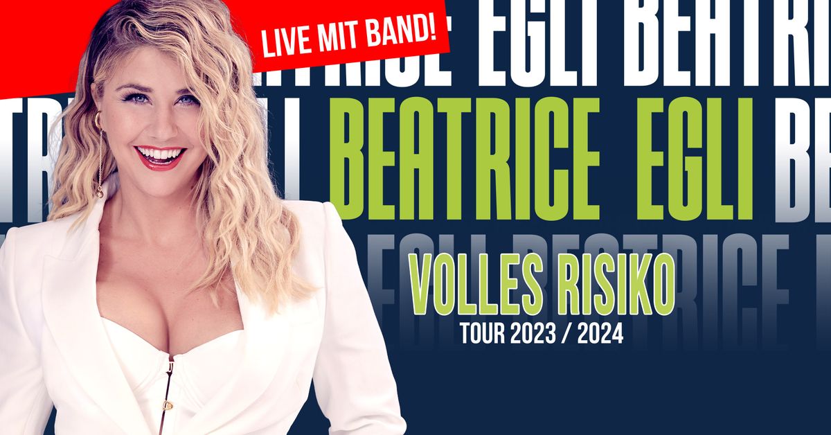 Beatrice Egli LIVE | "Volles Risiko" Tour 2023\/24 in M\u00fcnchen