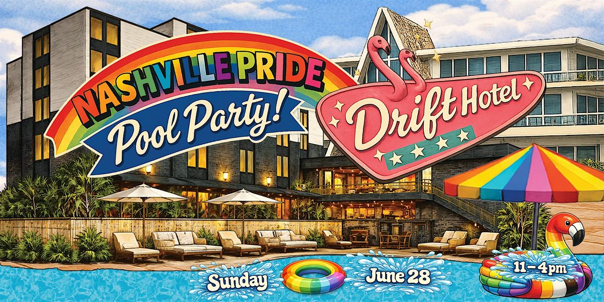Nashville Pride Pool Party 2026