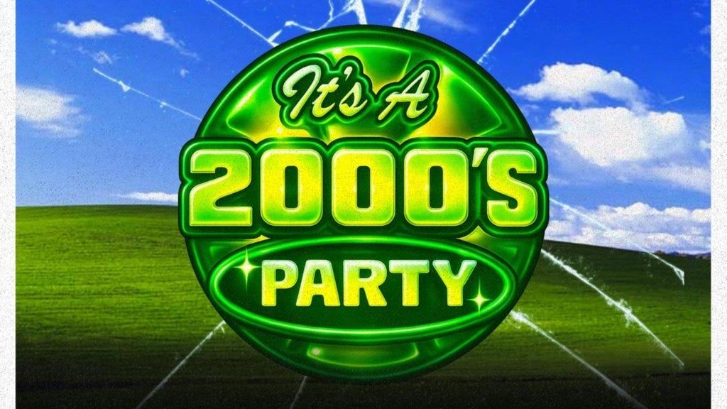 It's A 2000's Party: Madison
