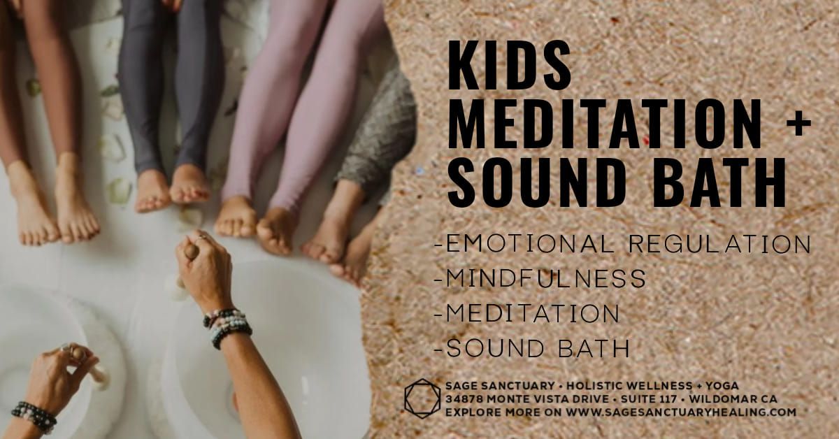 Kids Meditation + Sound Bath