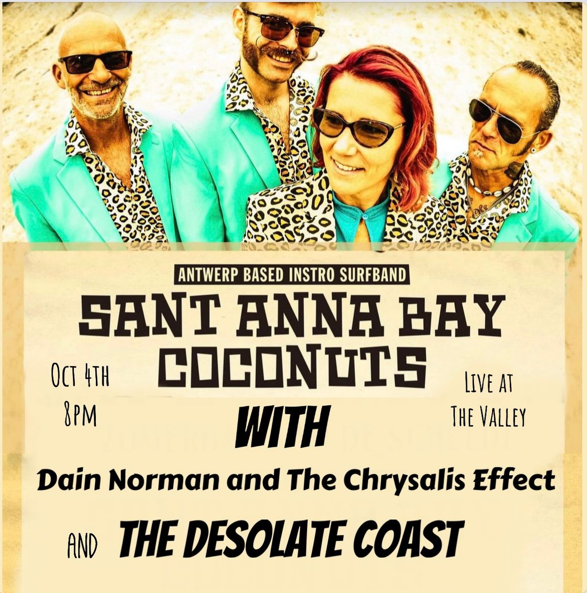 Sant Anna Bay Coconuts (Belgium), The Desolate Coast, Dain Norman and the Chrysalis Effect 