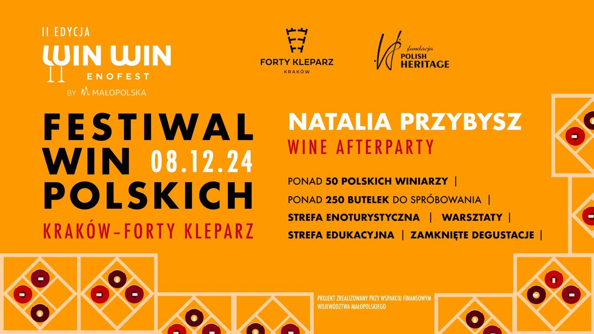 WinWin EnoFest 2024 | Wine After Party: Natalia Przybysz "Pr\u0105d 10lat".. 