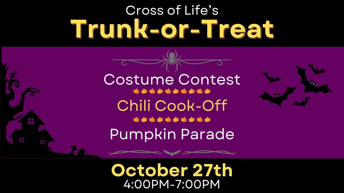 Cross of Life's Annual Trunk-or-Treat