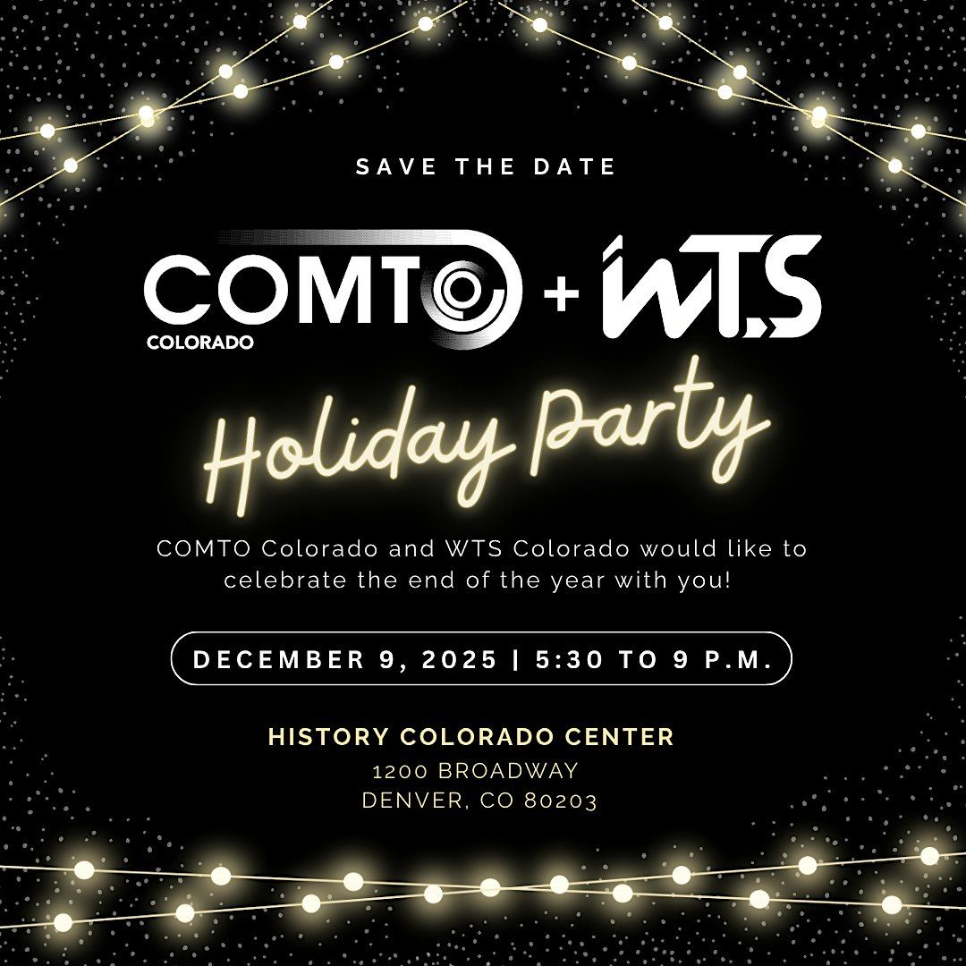 COMTO & WTS Holiday Party 2025