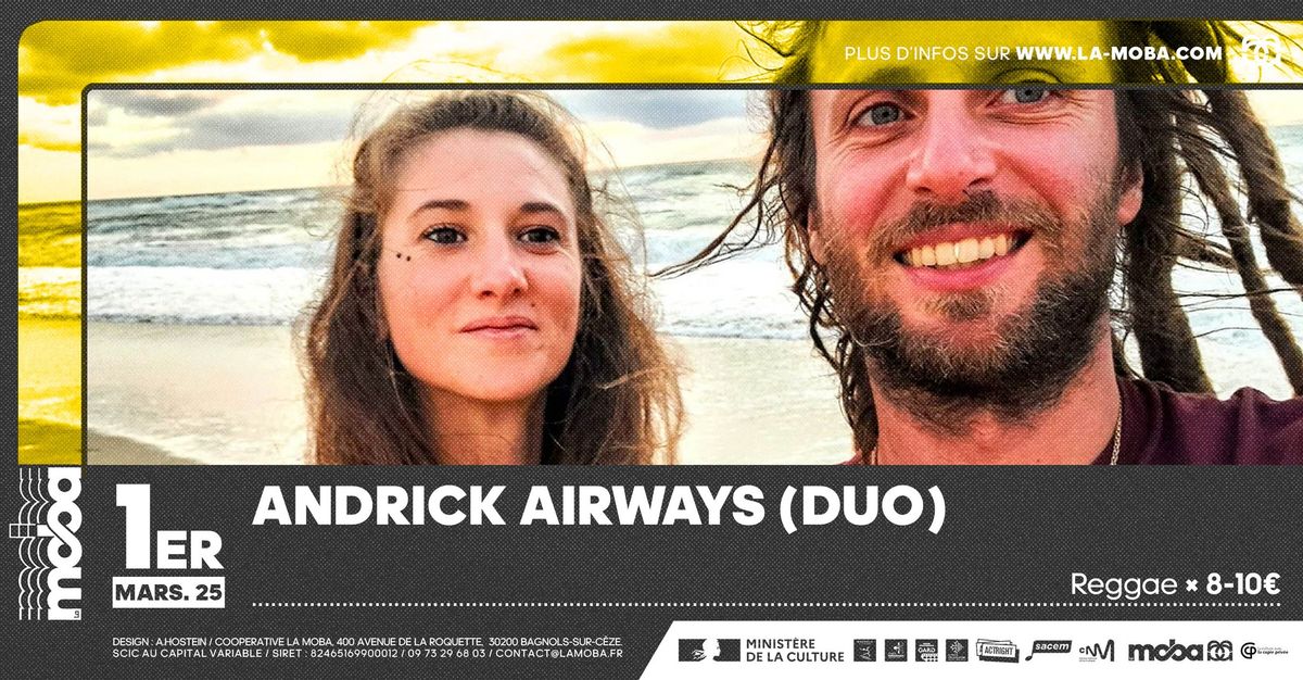 Andrick Airways (duo) \u2022 La Moba \u2022 reggae