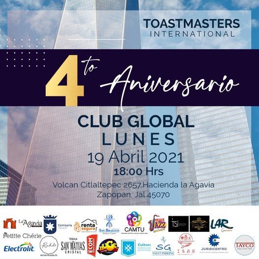 4° aniversario Club Toastmasters Global de Guadalajara, La Agavia Hacienda,  Zapopan, 19 April 2021