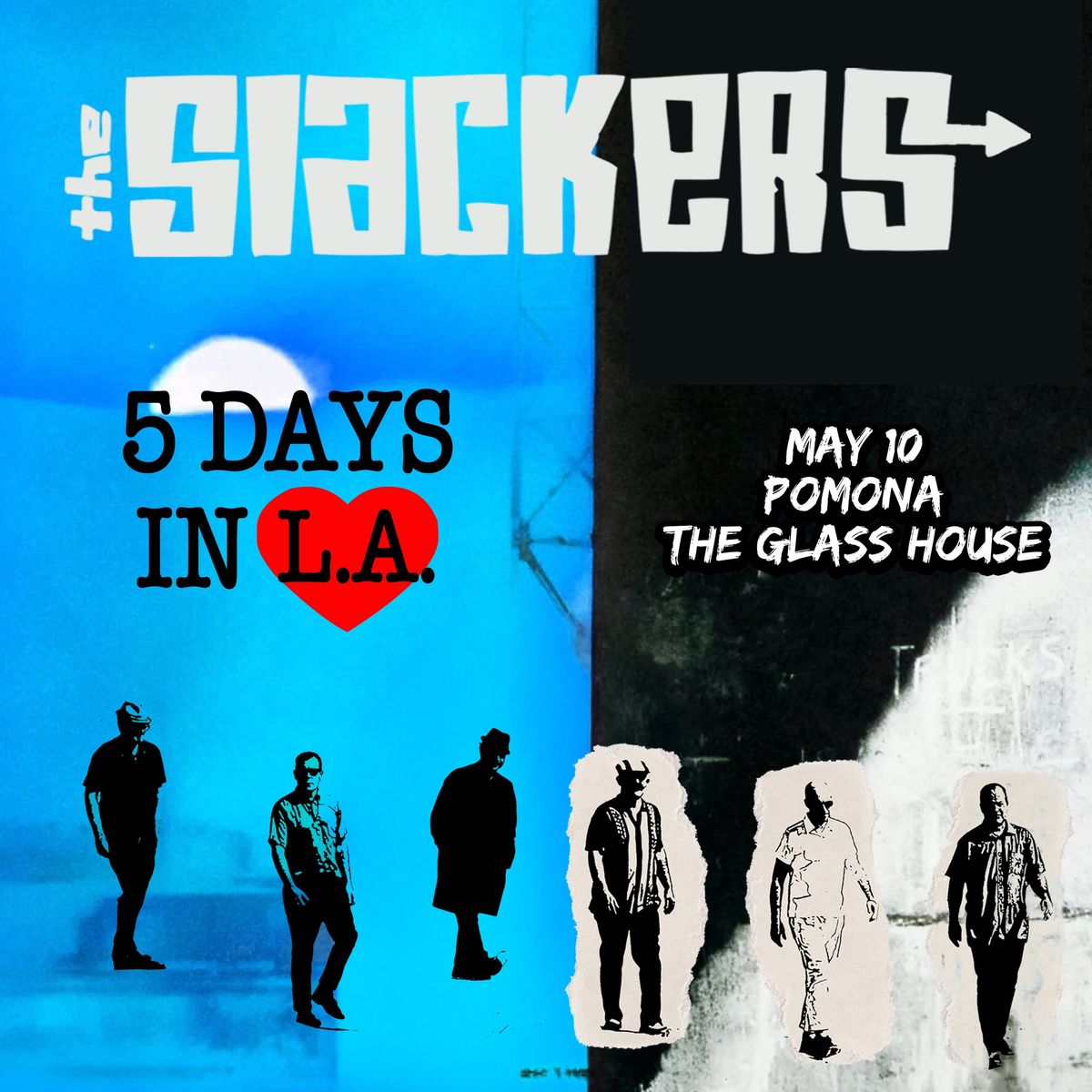 The Slackers - 5 Days In LA - Pomona, Ca