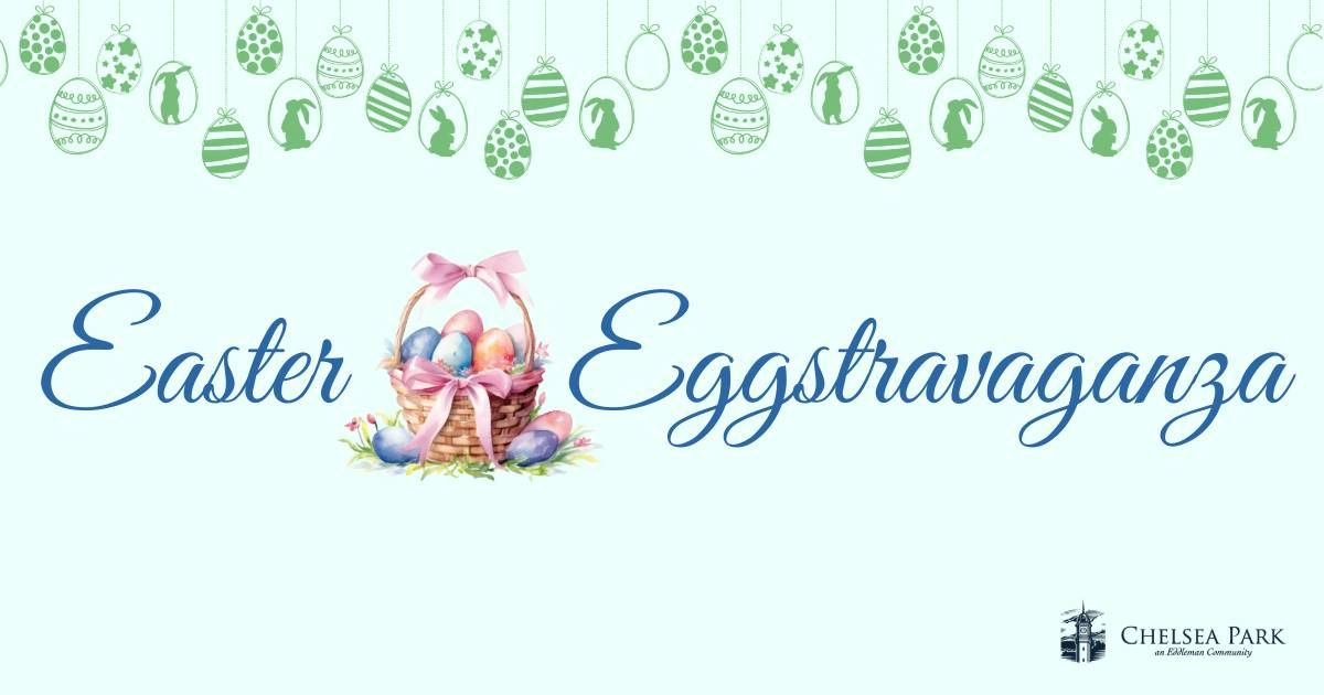 Chelsea Park 2025 Easter Eggstravaganza