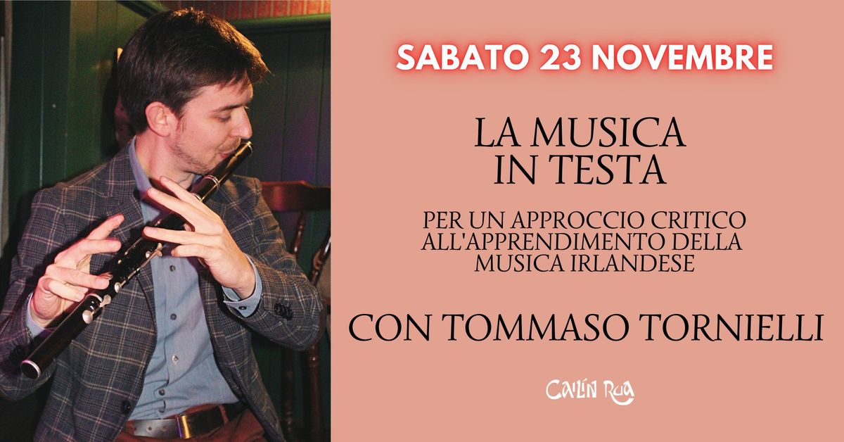 La Musica Nasce in Testa con TOMMASO TORNIELLI \u2618 PipesInPadua