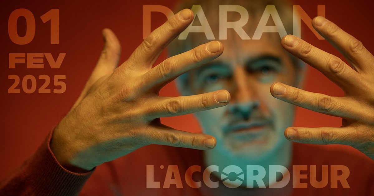 Daran + Artlonga \u27a4 L'Accordeur