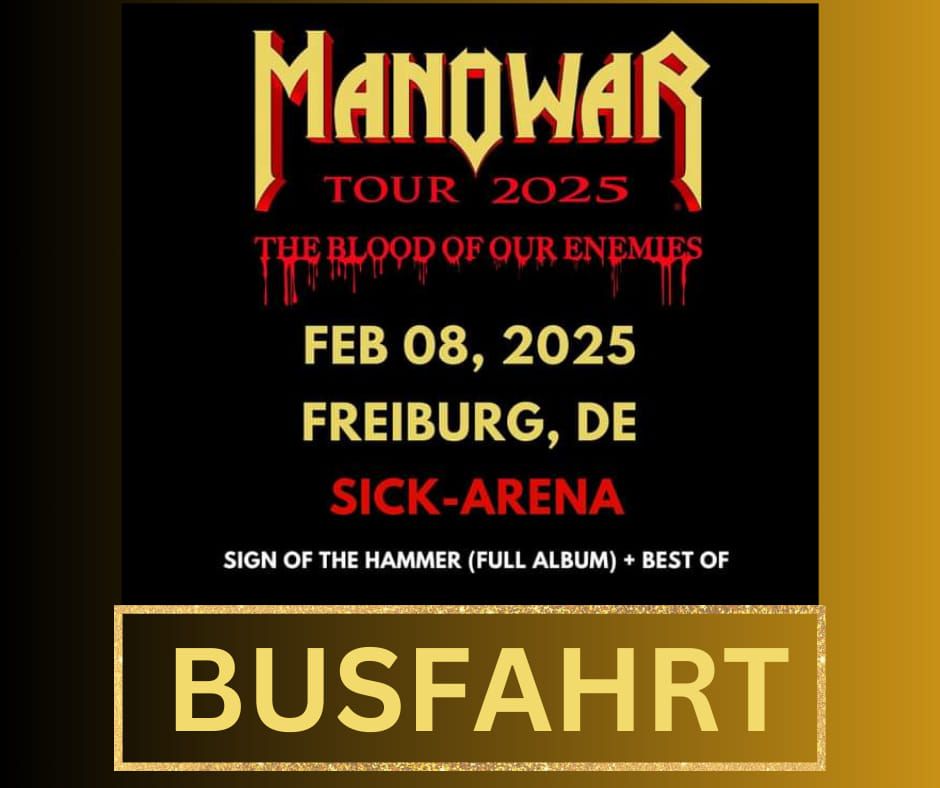 Busfahrt zu Manowar\/Freiburg 