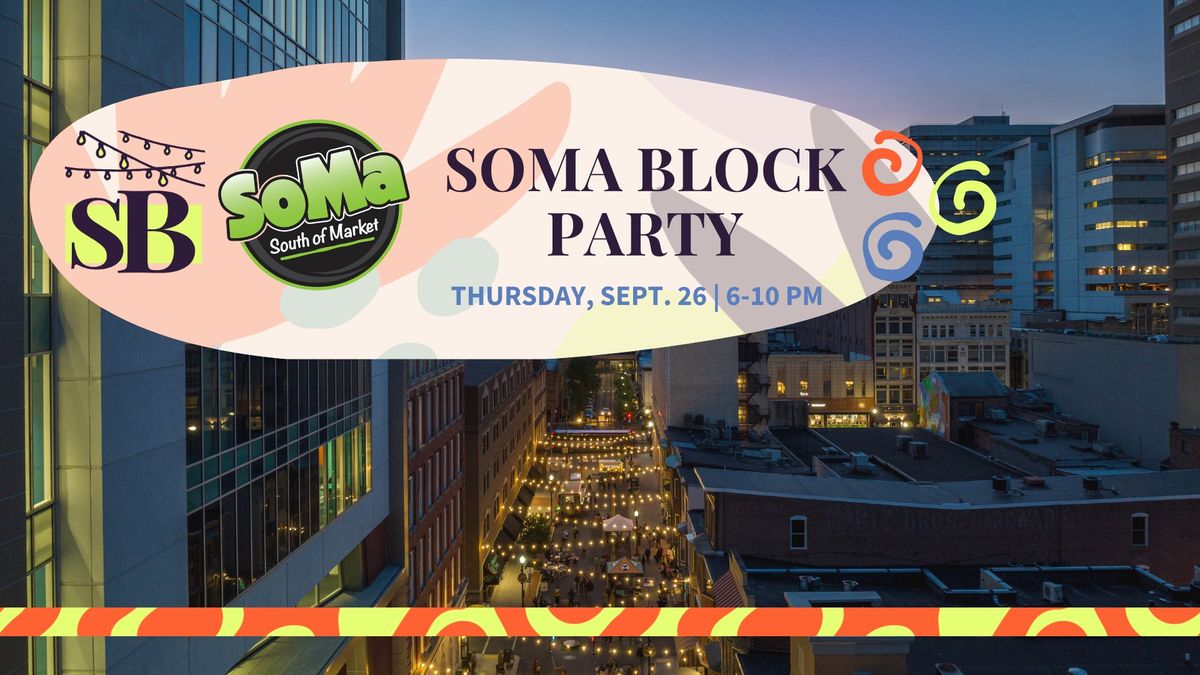 SoMa Block Party | September 2024