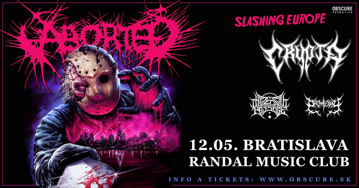 ABORTED, CRYPTA, THE ZENITH PASSAGE, ORGANECTOMY - Bratislava