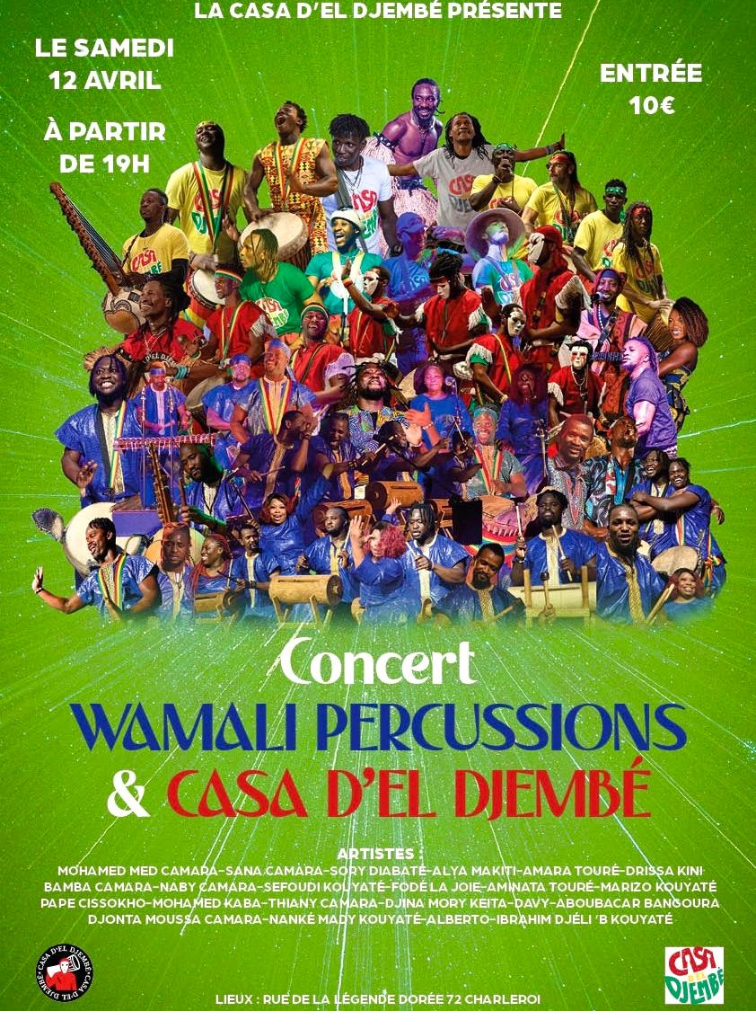 \ud83d\udca5CONCERT WAMALI PERCUSSIONS & CASA D\u2019EL DJEMB\u00c9\ud83d\udca5