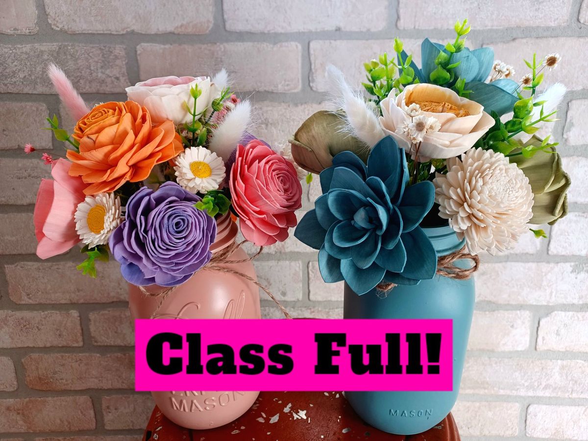 Blooming into Spring Sola Wood Flower Mason Jar Workshop