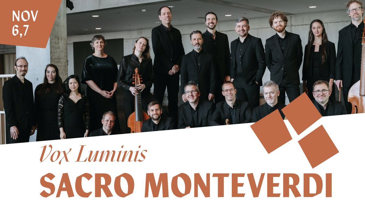 Vox Luminis: Sacro Monteverdi - Seattle