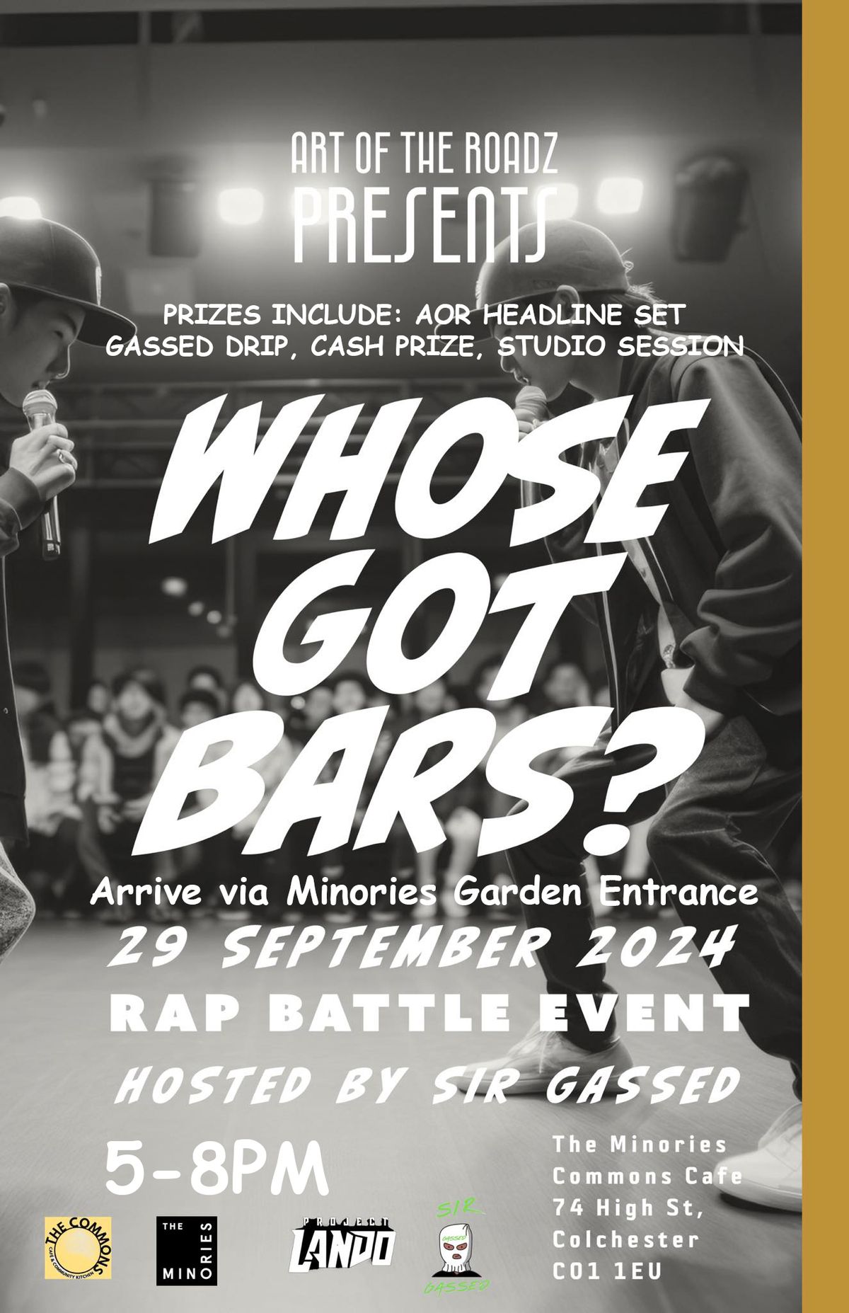 Art of the Roadz Presents: Whose Got Bars?