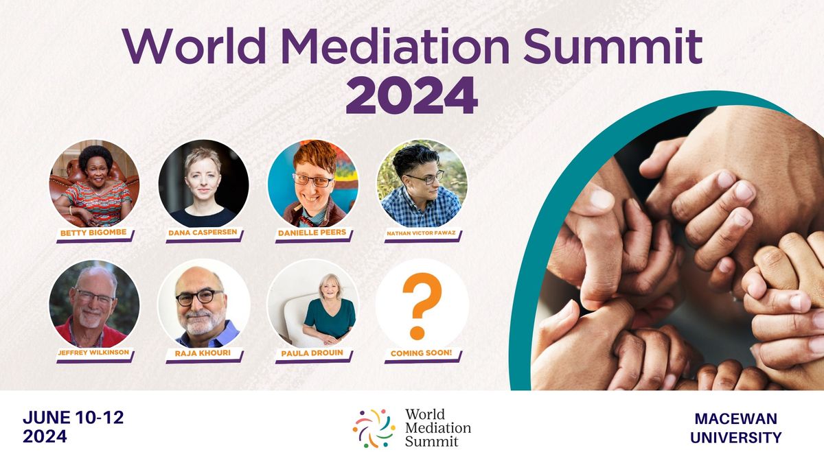 World Mediation Summit by ADR Learning Institute