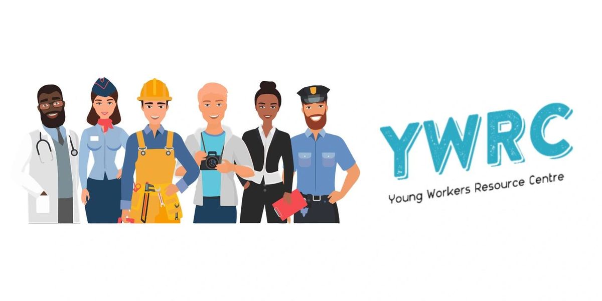 Young Workers Resource Centre Workshop
