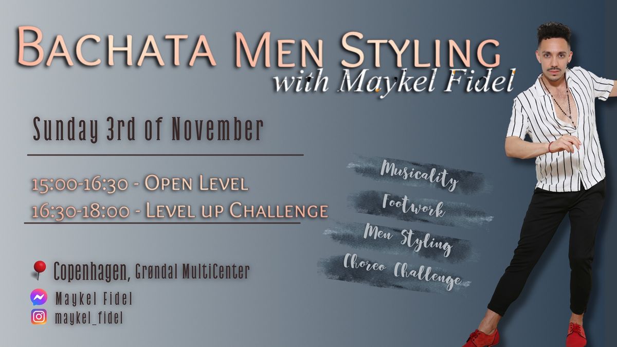 Bachata Men Styling by Maykel Fidel (+ Pro Video)