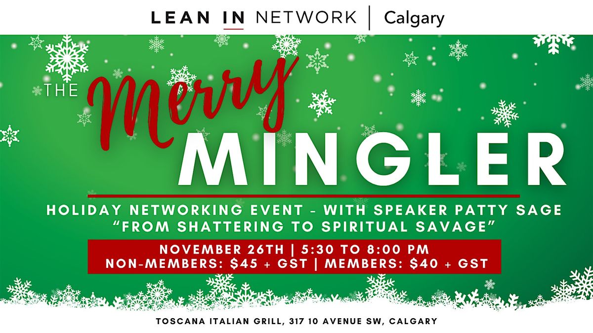 Lean In Network Calgary: Merry Mingler