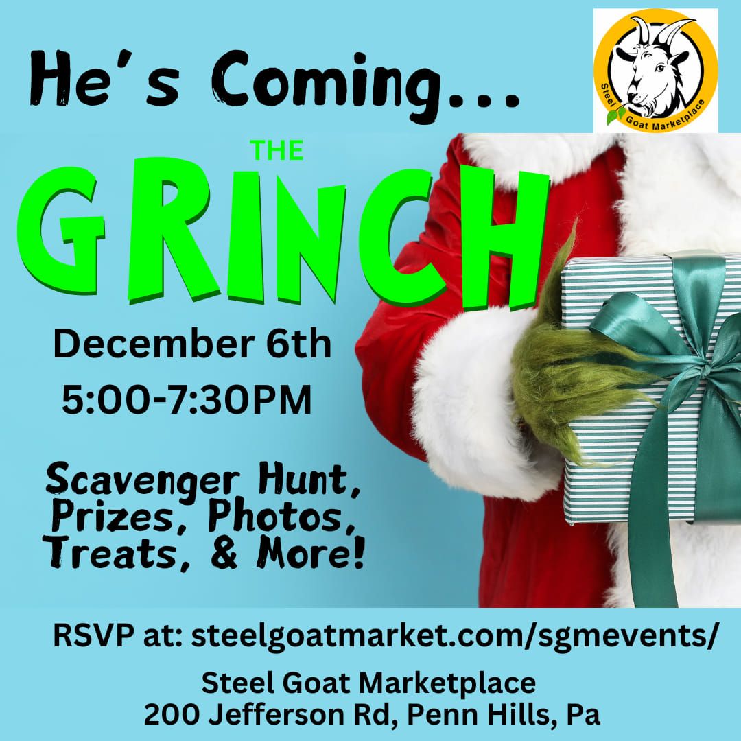 The Grinch at Steel Goat Marketplace 