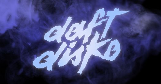Daft Disko [French House & Disco] First Show Back