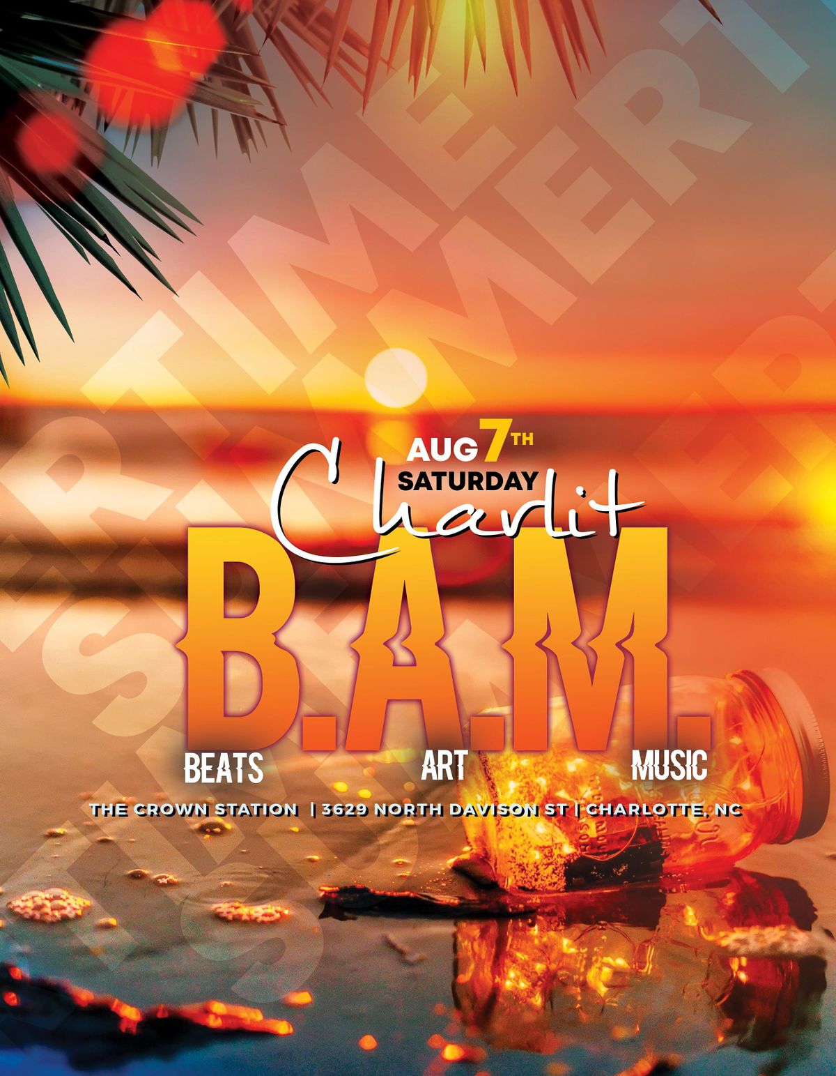 B.A.M. Charlit - Beats, Arts, & Music