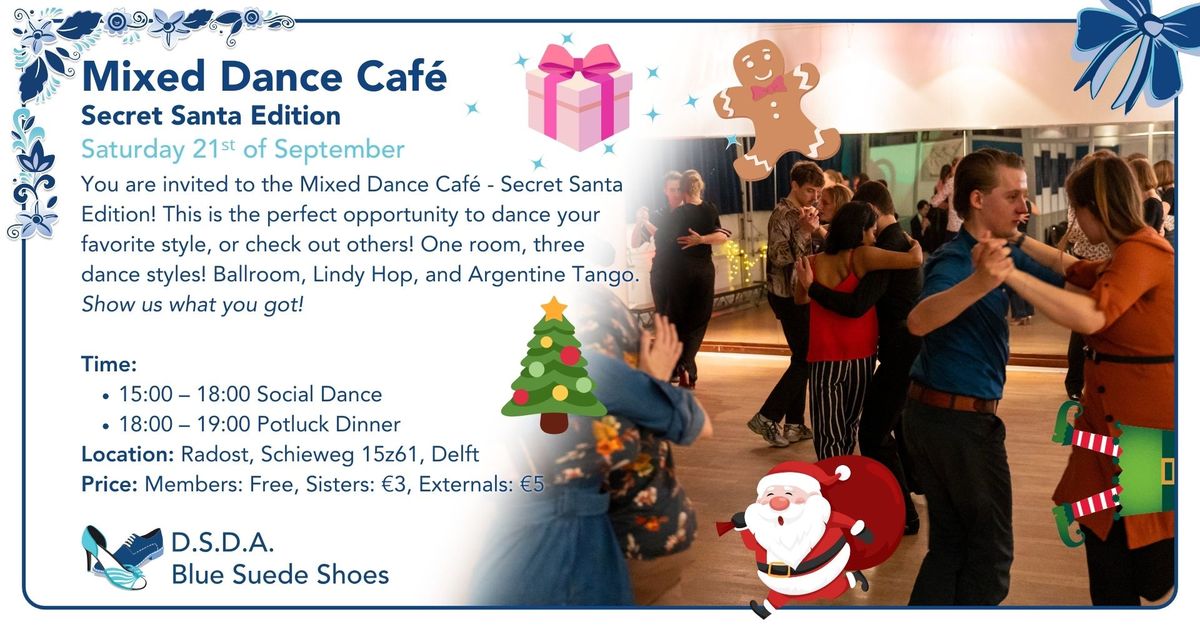 Mixed Dance Caf\u00e9 \u2013 Secret Santa Edition