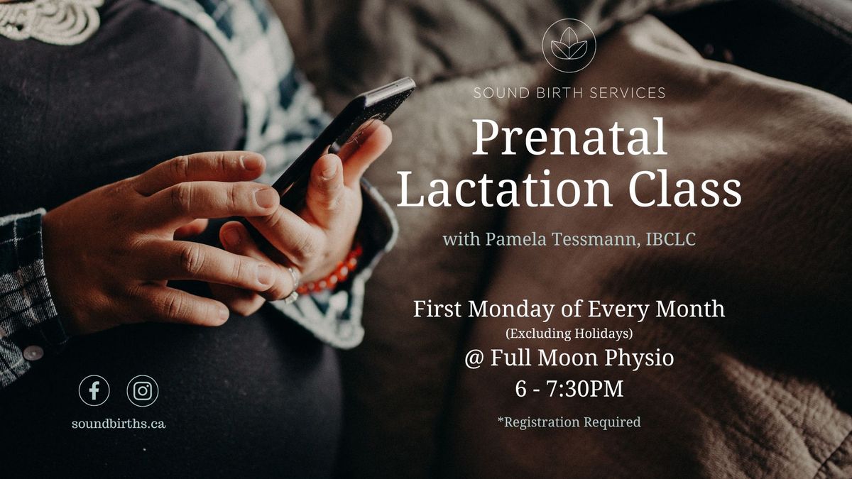 Prenatal Lactation Class 