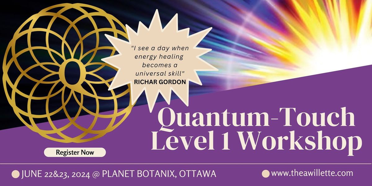 Quantum-Touch Level 1 Workshop- IN PERSON
