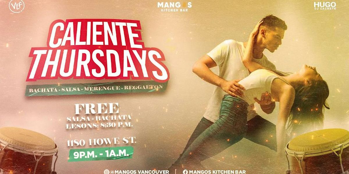 CALIENTE THURSDAYS