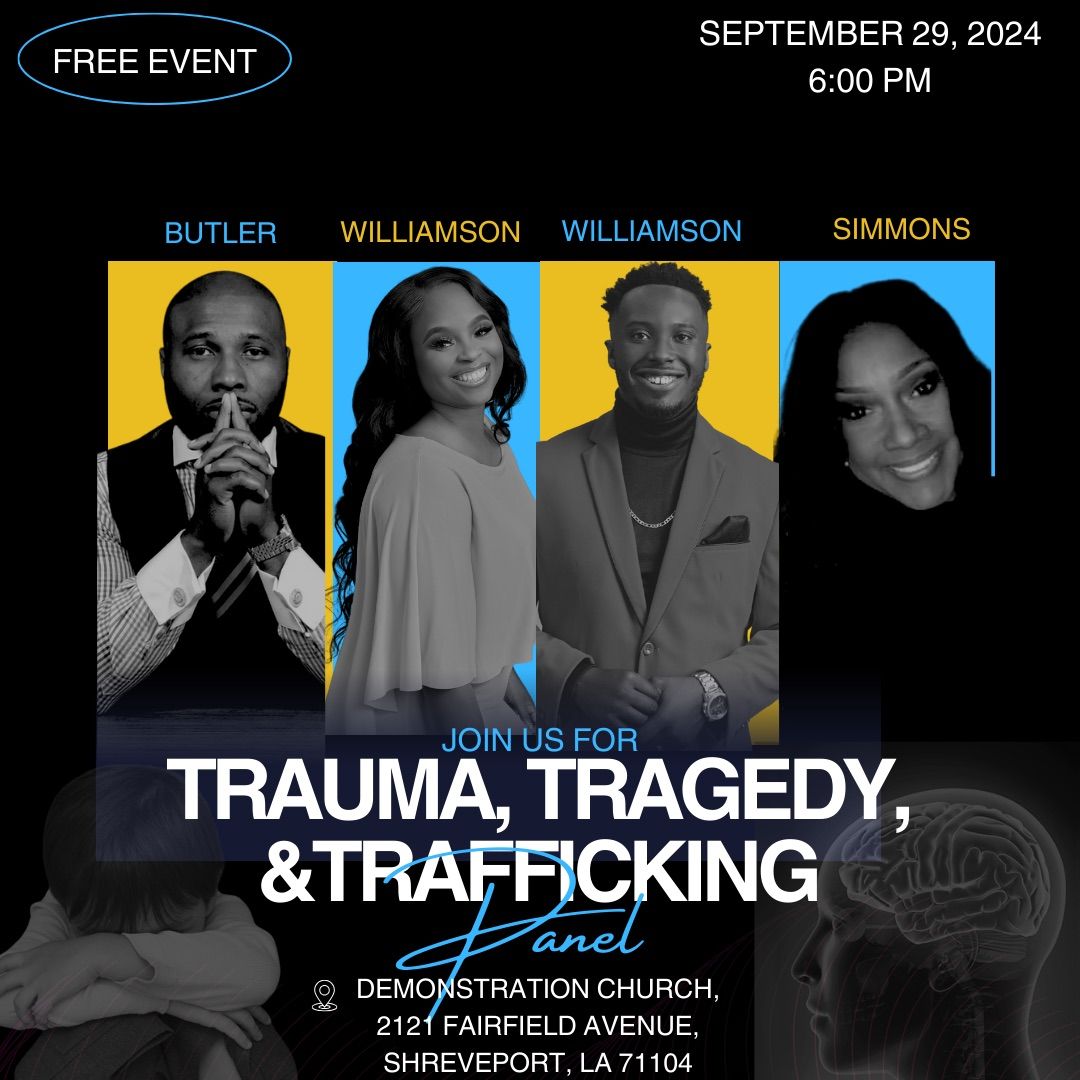 \u201cTrauma, Tragedy, & Trafficking\u201d Panel 