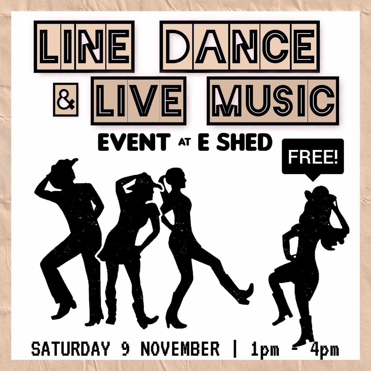 LINE DANCE & LIVE MUSIC Event at E Shed (FREE)