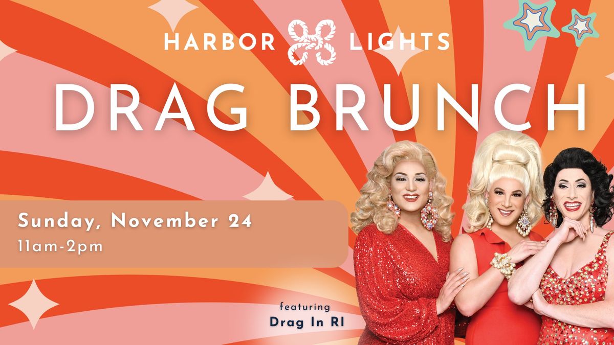 Drag Brunch at Harbor Lights