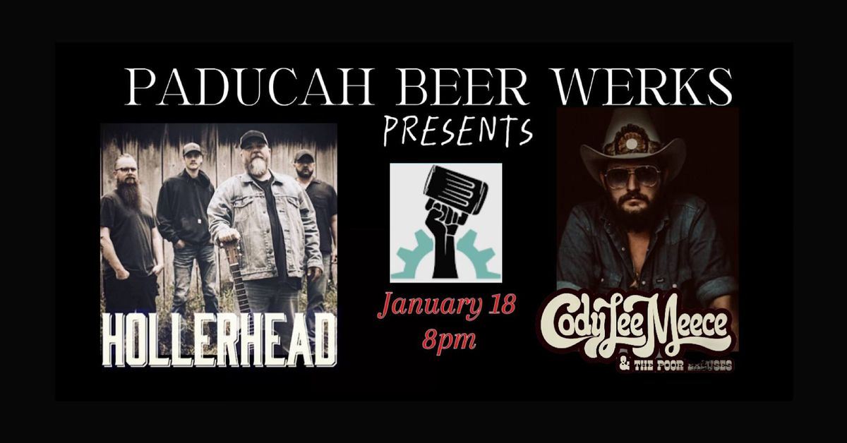 Hollerhead & Cody Lee Meece @ Paducah Beer Werks