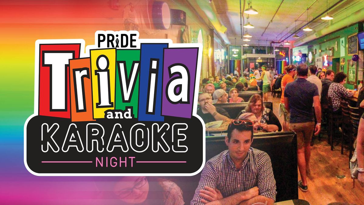Pride Trivia & Karaoke Night