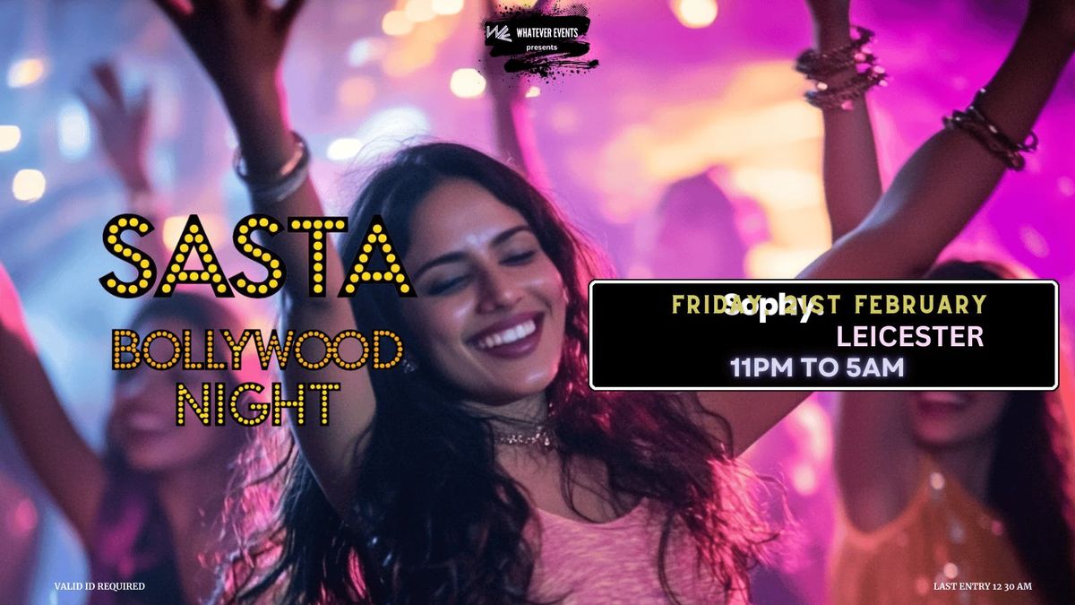 Sasta Bollywood Night | Sophy Leicester